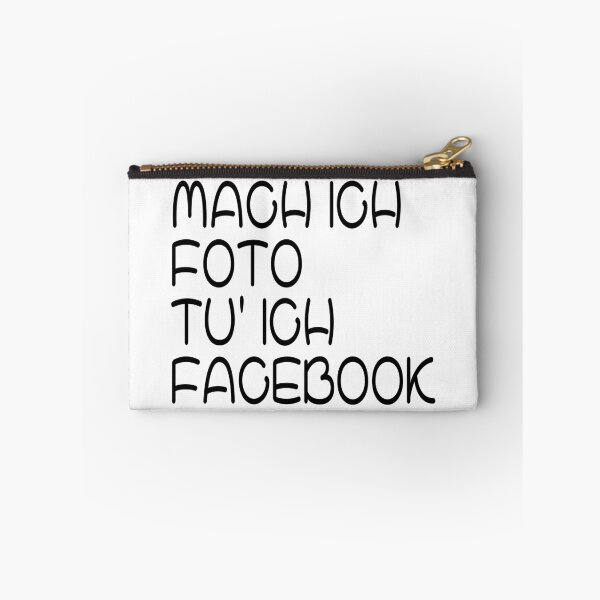 Item preview, Mach ich Foto tu ich Facebook designed and sold by Urban-Lettering.