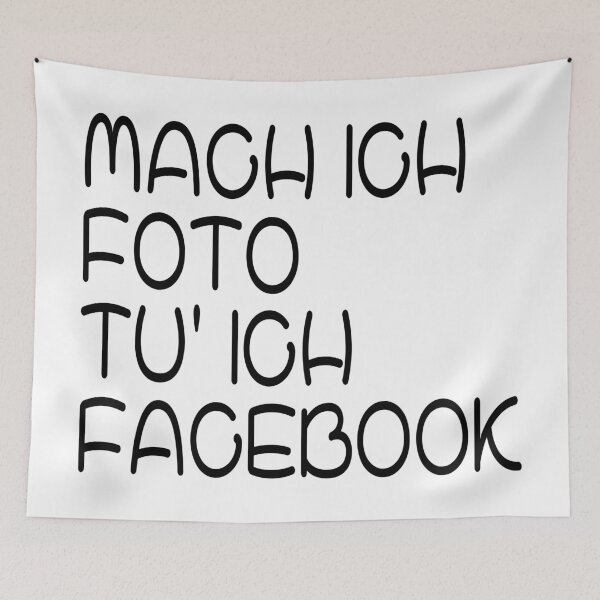 Item preview, Mach ich Foto tu ich Facebook designed and sold by Urban-Lettering.