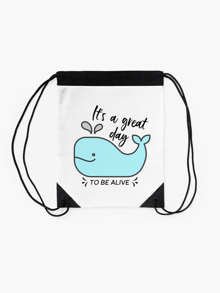 Alternate view of Whale it's a great day to be alive Drawstring Bag