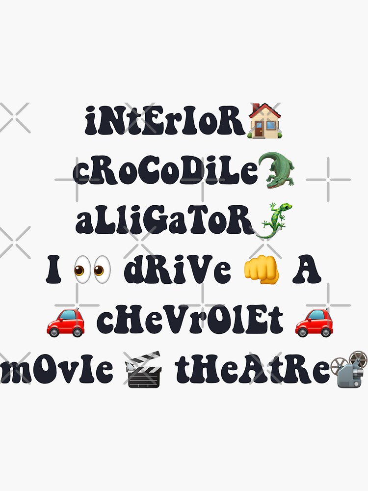"INTERIOR CROCODILE ALLIGATOR I DRIVE A CHEVROLET MOVIE