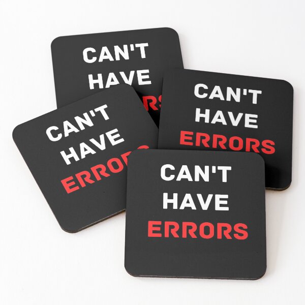 Item preview, Can't Have Errors - Best Funny Programmer Gift designed and sold by sviatos.