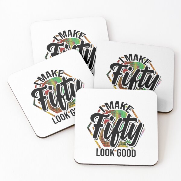 Item preview, I make fifty look good! 50th birthday designed and sold by Cutebutfunny.