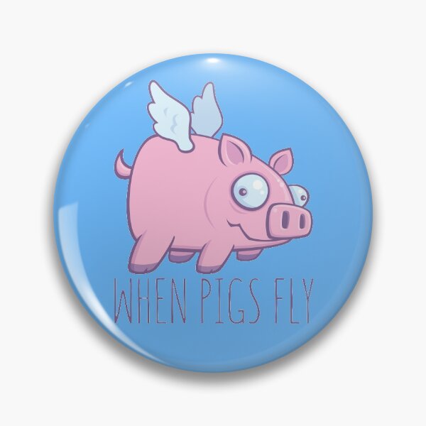 Item preview, When Pigs Fly with Text designed and sold by fizzgig.