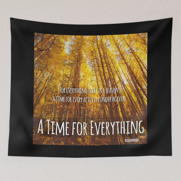 Item preview, A time for everything designed and sold by jdbphotoworks.