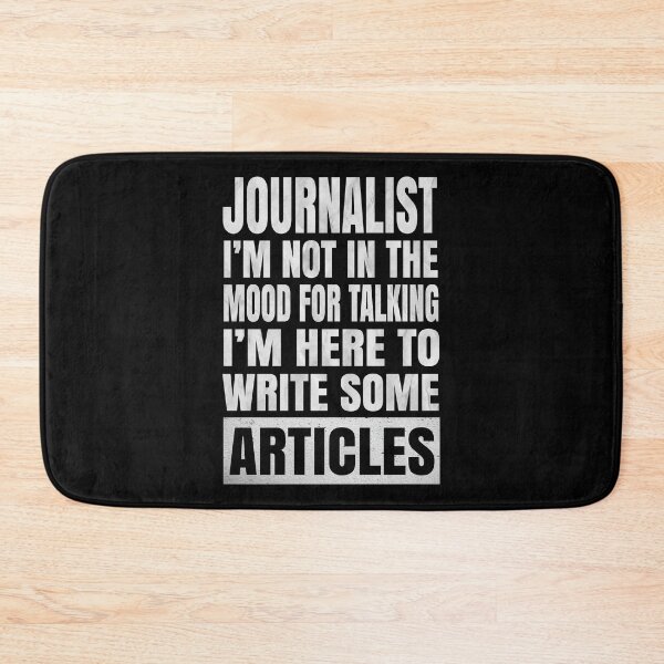 Item preview, Journalist I'm Not In The Mood For Talking - Funny Writer design designed and sold by Grabitees.