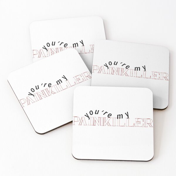 Item preview, you’re my painkiller ruel designed and sold by ellamclin.