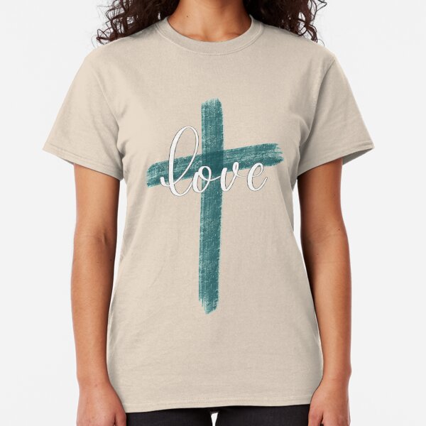 cross equals love shirt