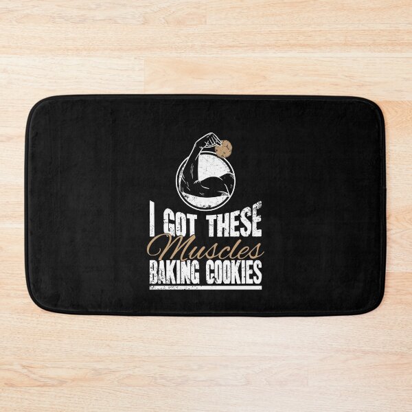 Item preview, I Got These Muscles Baker designed and sold by Captain Mood.