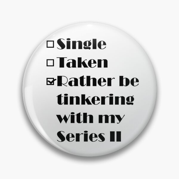 Item preview, Rather be tinkering with my Series 2 designed and sold by 4x4Life.
