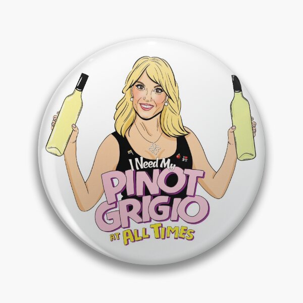 Item preview, I Need My Pinot Grigio designed and sold by mkarap.
