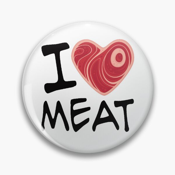 Item preview, I Love Meat designed and sold by fizzgig.
