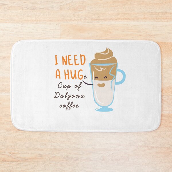 Item preview, I need a hug, huge cup of dalgona coffee. Funny graphic of the trending whipped coffee drink for coffee lovers. designed and sold by AllTogether.