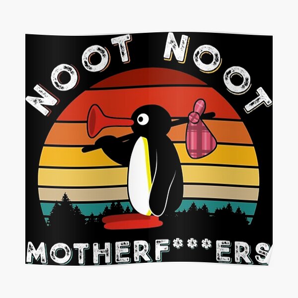 noot noot motherf