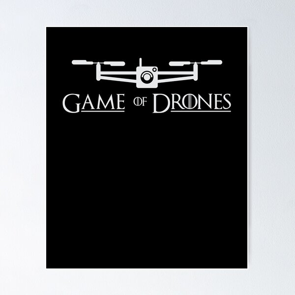 Item preview, Drone - Game of Drones designed and sold by Mohja-Design.