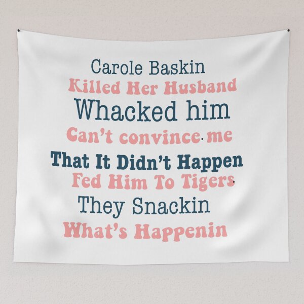 Item preview, Carole Baskin March:) designed and sold by PrincessMemes.