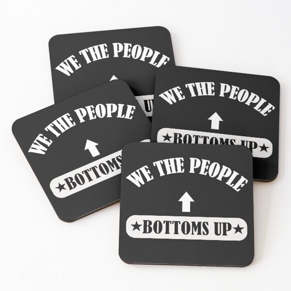 Item preview, WE THE PEOPLE BOTTOMS UP designed and sold by bigerdan.