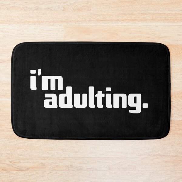 Item preview, i'm adulting designed and sold by Andy Mako.