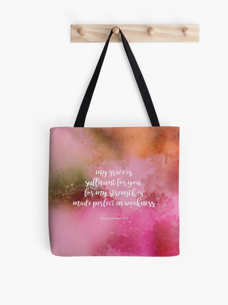 My Grace Is Sufficient For You {Tote Bag} My Grace Is Sufficient For You {Tote Bag}