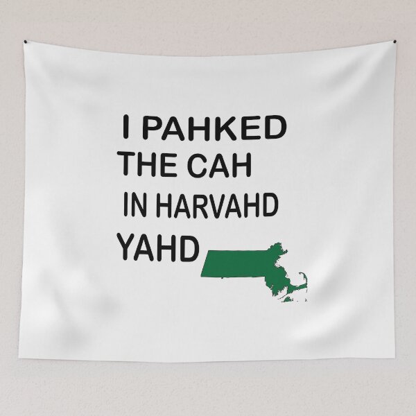 Item preview, I Pahked The Cah In Harvahd Yahd designed and sold by AnthonyGebrael.