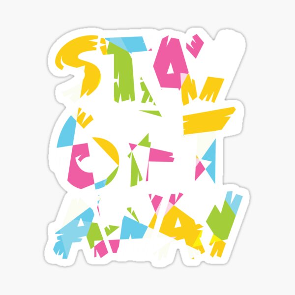 Item preview, Stay 6 ft Away designed and sold by polliadesign.