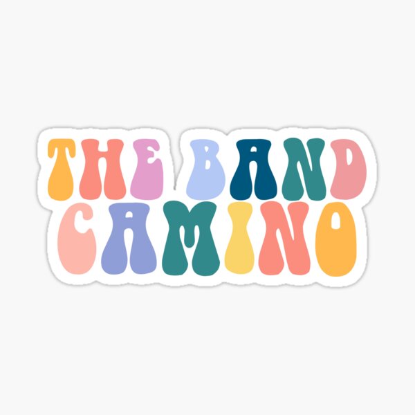 The Band CAMINO Vibes Sticker