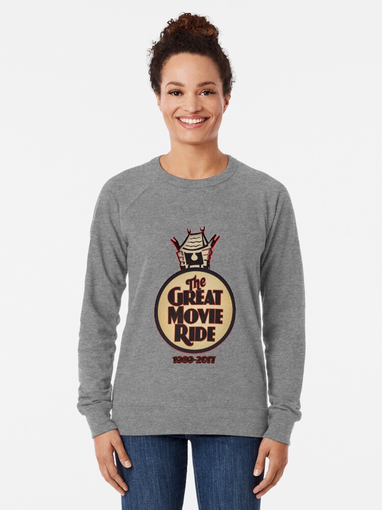 great movie ride sweatshirt