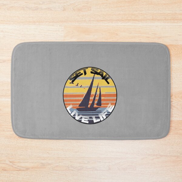 Item preview, SET SAIL - LIVE LIFE designed and sold by Richard529.