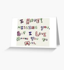 Miss You Greeting Card