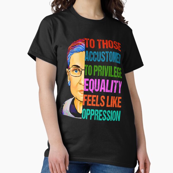 Item preview, Ruth Bader Ginsburg Rise Together Equality Social Justice T-Shirt designed and sold by TrustedNomads.