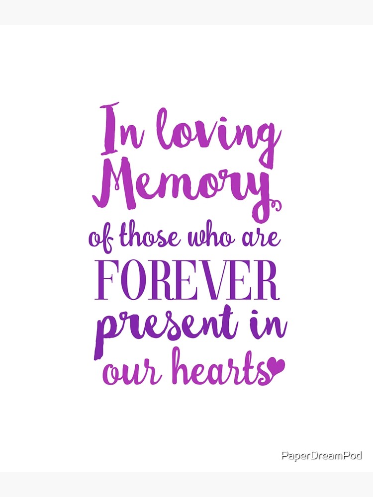 You Will Be In Our Hearts Forever We Cherish Our Dear Ones Forever. You Are Always In Our Hearts." Postcard  By Paperdreampod | Redbubble