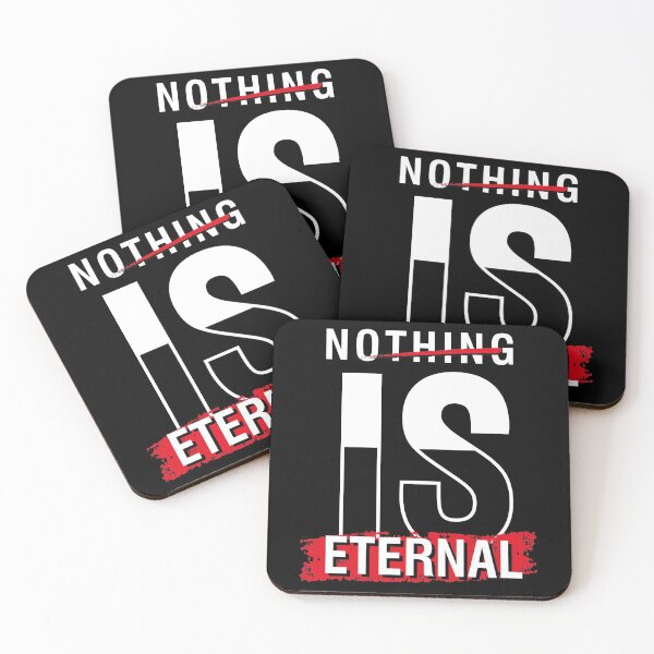 Item preview, Nothing is eternal designed and sold by favoritequotes.