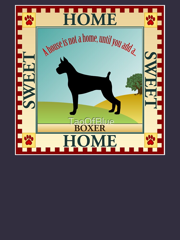 Home Sweet Home - Boxer (1) by TaoOfBlue