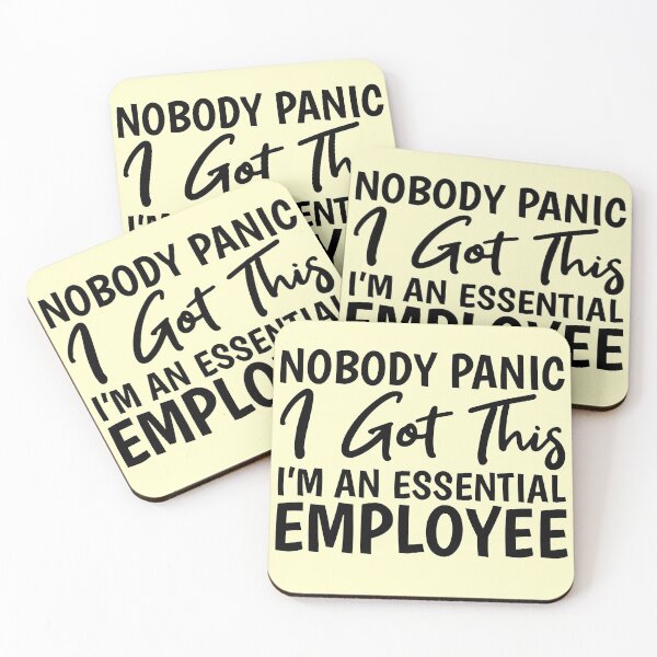 Item preview, Nobody Panic I Got This I'm An Essential Employee designed and sold by kamrankhan.