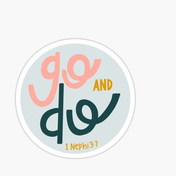 Go and Do LDS Youth Theme 2020 Sticker