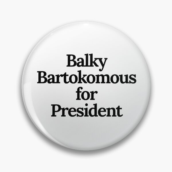 Aperçu de l'œuvre Balky Bartokomous for President créée et vendue par KevinKlimaPhoto.