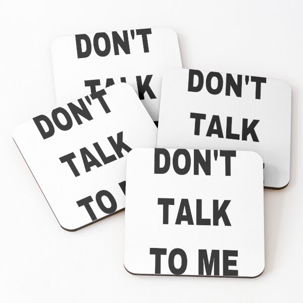 Item preview, DON’T TALK TO ME! designed and sold by alessiaromer.