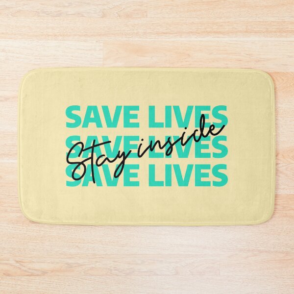 Item preview, Save lives, stay inside  designed and sold by piastrelli.