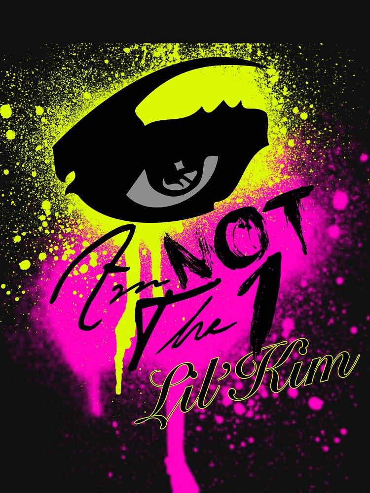 Lil' Kim I Am Not The One T-shirt by dustyaceti