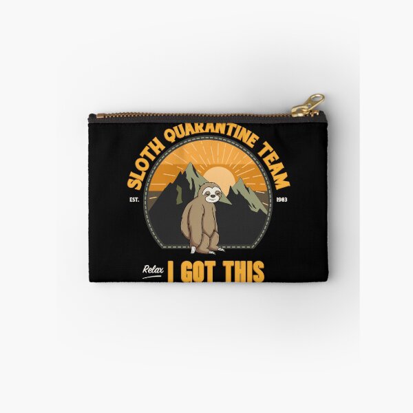 Item preview, Sloth Social Distancing Team, Relax I Got This designed and sold by Space Fox.