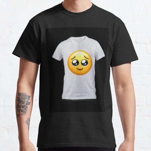 Emoji Emoji Meme Meme Shy Shy Emoji Tiktok Emoji T Shirts Redbubble