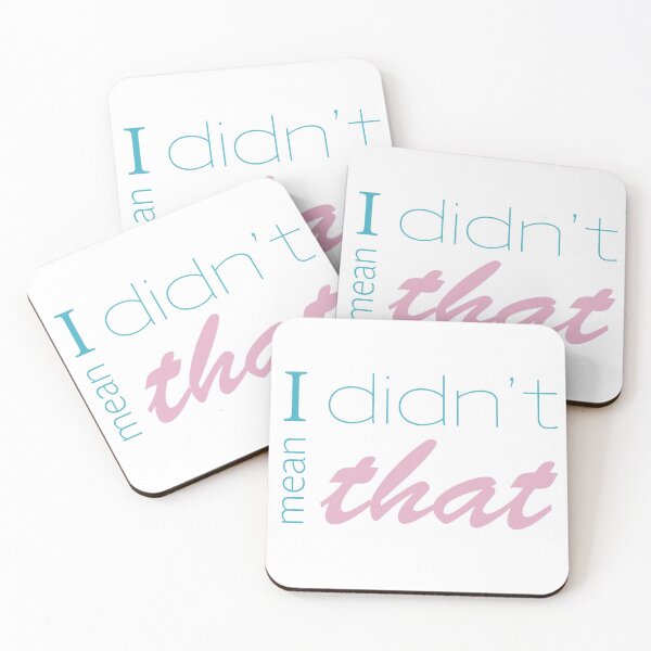 Item preview, I Didn't Mean That  designed and sold by SassieDesign.