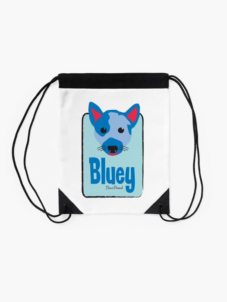 "Bluey" Drawstring Bag for Sale by dprowd Redbubble