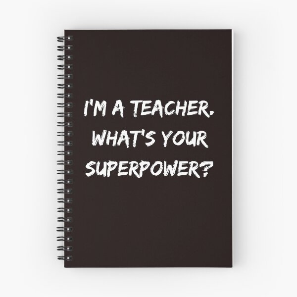 Item preview, I am a teacher whats your superpower designed and sold by Trendy Store.