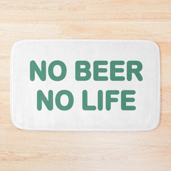 Item preview, No beer No life designed and sold by jjsealion.