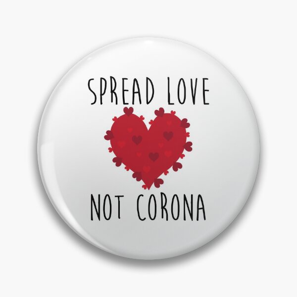 Item preview, Spread love not corona designed and sold by Fiona Doyle.