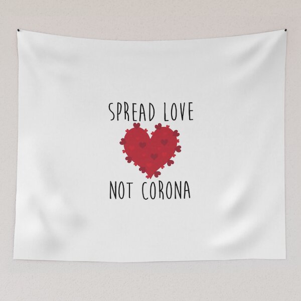 Item preview, Spread love not corona designed and sold by Fiona Doyle.