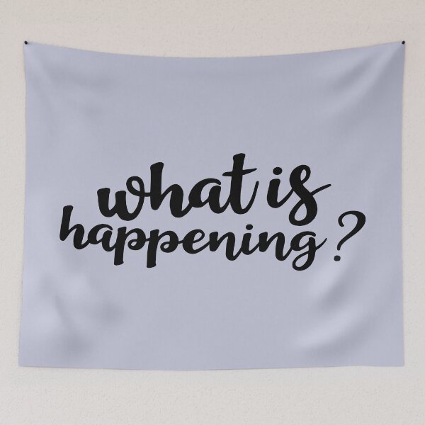 Item preview, What is happening? designed and sold by Amy VanMeter.