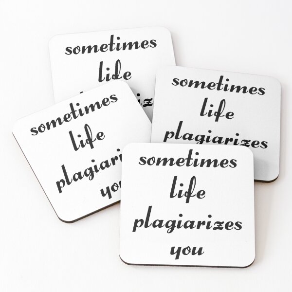 Item preview, sometimes life plagiarizes you designed and sold by aliengeometries.