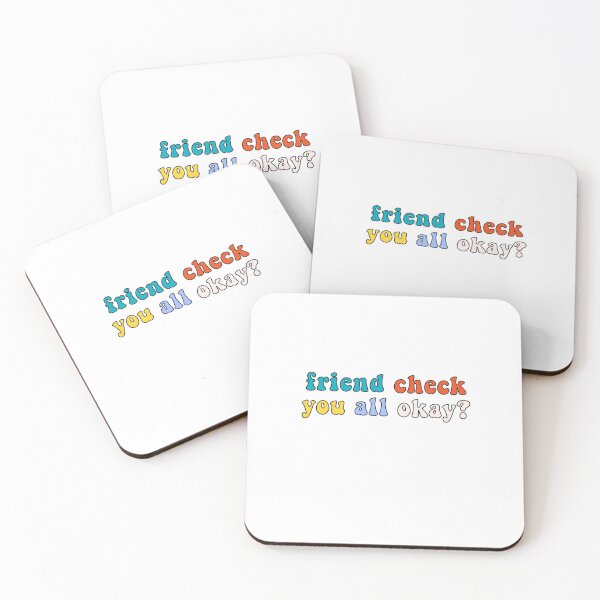 Item preview, Friend Check You All Okay? Retro Vintage Trendy Meme Quote Saying designed and sold by gillys.