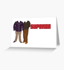 Superbad Greeting Card